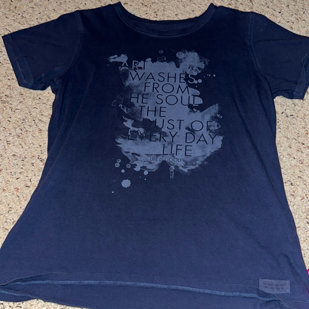 Life is good tee shirt